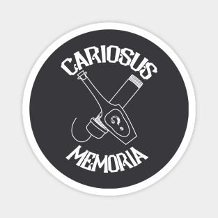 Cariosus Memoria (White) Magnet